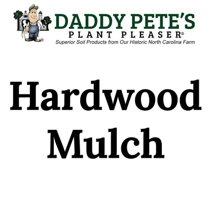 Daddy Pete's Hardwood Mulch in bag